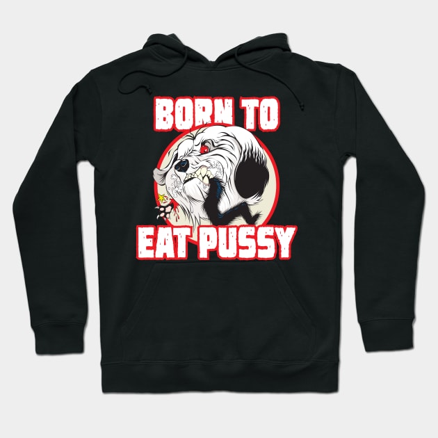 Pussy Eater Hoodie by hoopaman